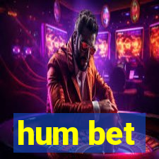 hum bet